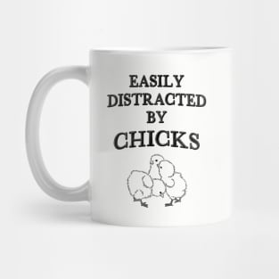 Easily Distracted By Chicks - Farmer Mug